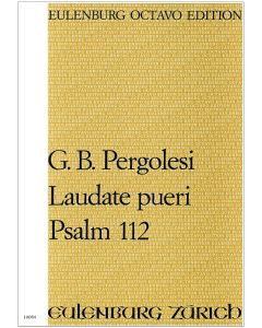 Laudate pueri (Psalm 112)